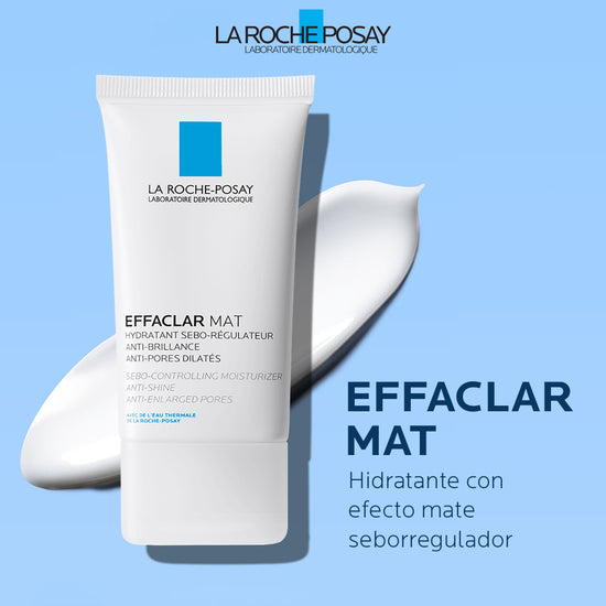 LA ROCHE POSAY Effaclar MAT Hidratante Facial Anti-Brillo, Anti-Poros Dilatados