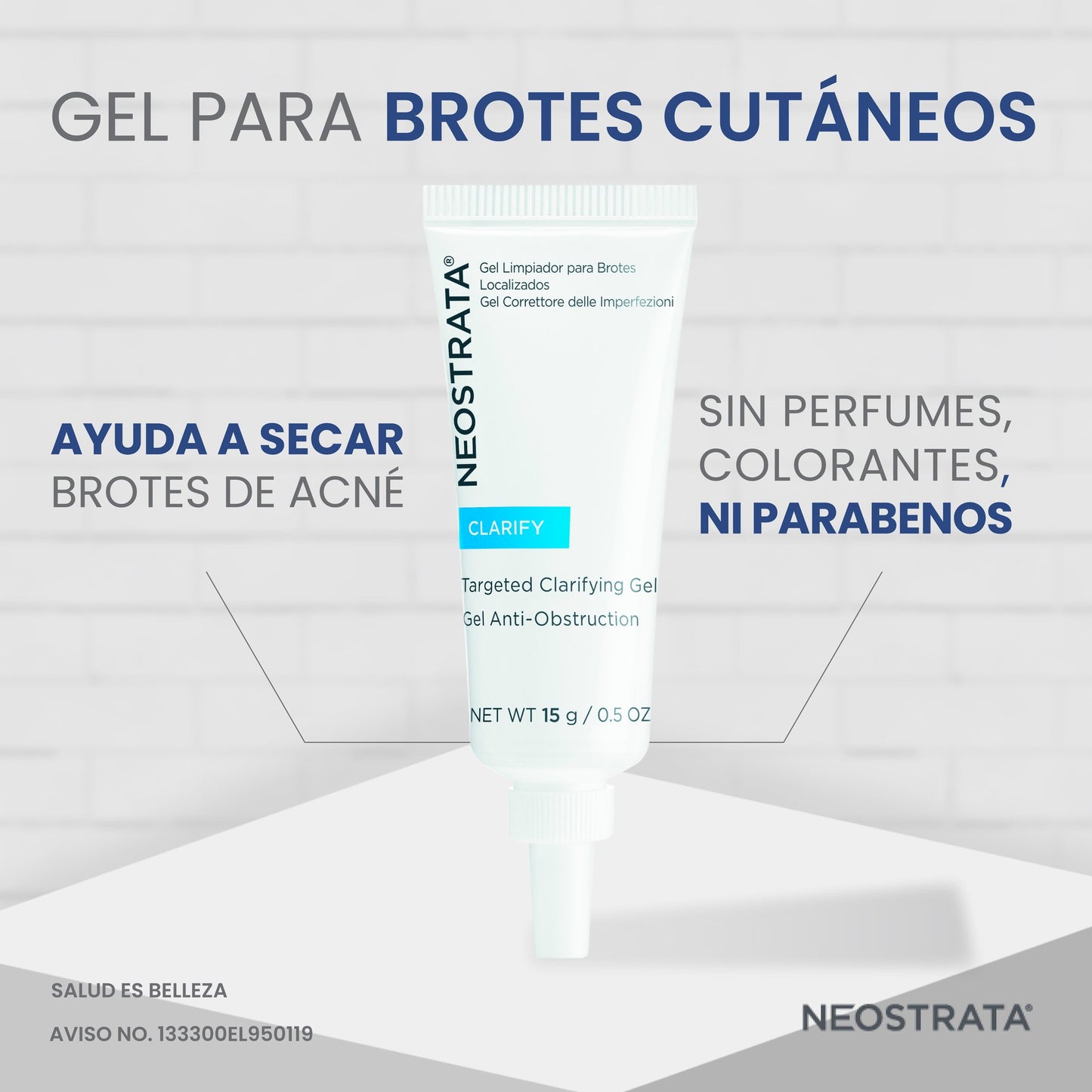 NEOSTRATA Clarify Gel para Brotes Cutáneos Localizados, Triple Acción, 15g